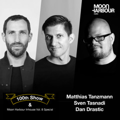 Moon Harbour Radio 100 with Matthias Tanzmann, Sven Tasnadi, Dan Drastic
