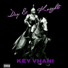 Day And Knight