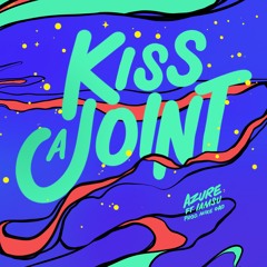 Kiss A Joint Ft. IAMSU (Prod. Mike Gao)