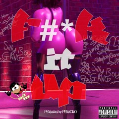 SBG Fuck It Up Prod Kanarcho.