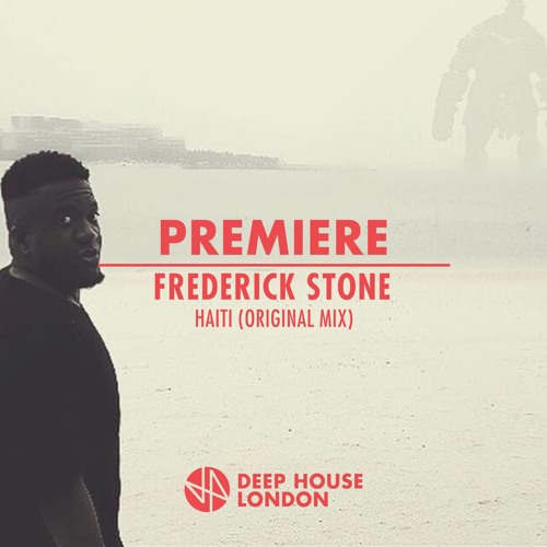 Premiere: Frederick Stone - Haiti (Original Mix) [RADIANT.]