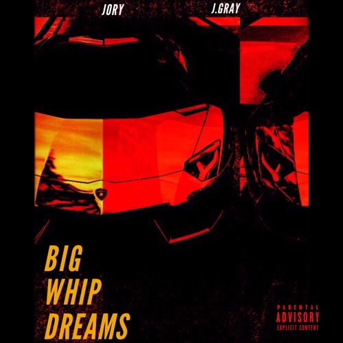 Big Whip Dreams [Feat. J. Gray]