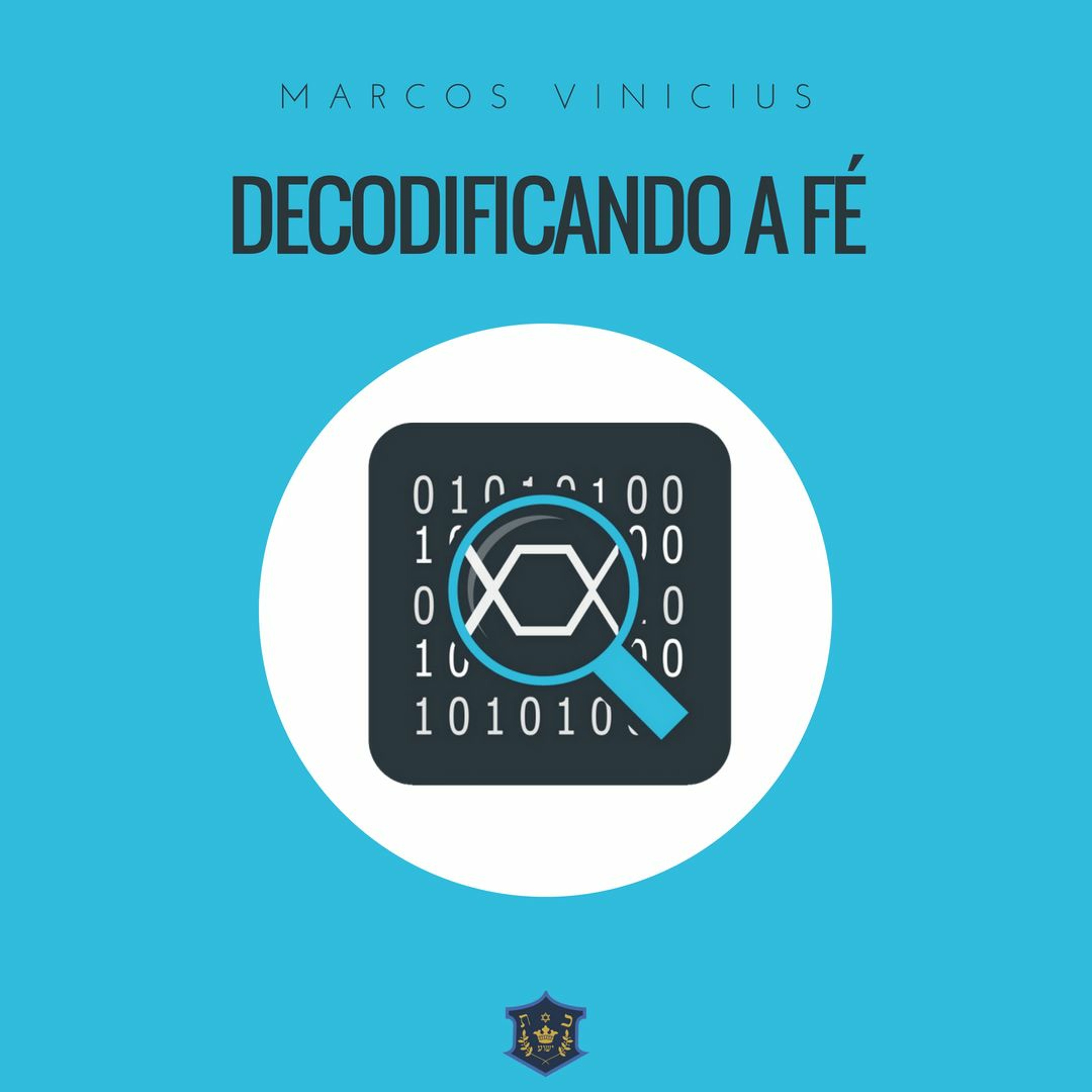 Decodificando a fé | Marcos Vinicius episode artwork
