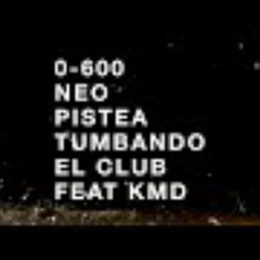 NEO PISTÉA x 0-600 x C.R.O x MIKE SOUTHSIDE x COQEEIN MONTANA | TUMBANDO EL CLUB
