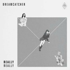 [Special Clip] Dreamcatcher(드림캐쳐) 수아, 시연, 유현 'REALLY REALLY'.m4a