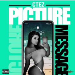 Picture Message - CTez