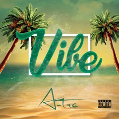 Vibe(Prod. By Yondo)