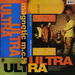Ultramagnetic MC’s -  I Like Your Style (1992)