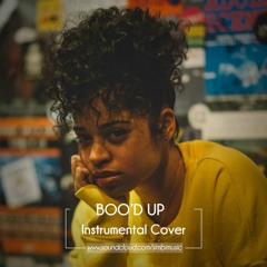 Boo'd Up || Ella Mai| Instrumental Cover || R&B | Hip-Hop ||