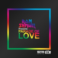 PARADE OF LOVE 2018 - Ron Shmuel Set