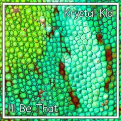 Ill be that