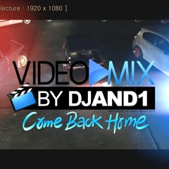 Dj And1 - Come Back Home