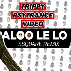 Nana Patekar- Aloo Le Lo [Ssquare Remix]