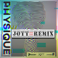 Preedy - Wining School (JOTT REMIX)