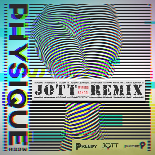 Preedy - Wining School (JOTT REMIX)