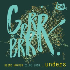 unders @ grrr mit brrr | katerblau berlin | 21.05.18