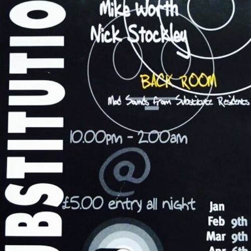 Substitution 2001 at The Void - Nick Stockley, Mikey Worth & JFMC (Side A)