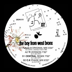 Future 3 - The Boy From West Bronx (Central Remix) (STW Premiere)