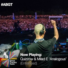 Quizzow & Milad E - Analogous [ABGT285 Premiere]