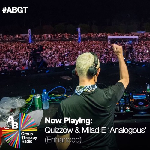 Quizzow & Milad E - Analogous [ABGT285 Premiere]
