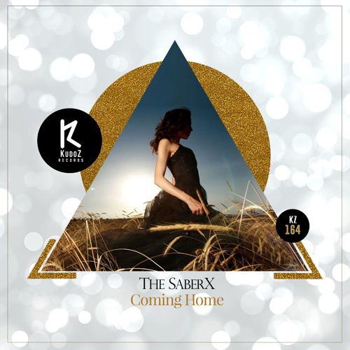 Stream The SaberX Coming Home (Originalmix+Radio Edit) by KudoZ