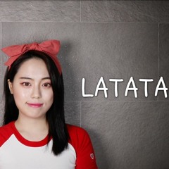 LATATA  라타타  (G)I-DLE (여자)아이들 cover by Mee Nah