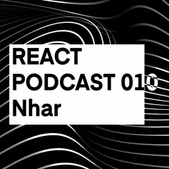 React Podcast 010 - Nhar