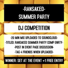 Ransaked Summer Party comp entry