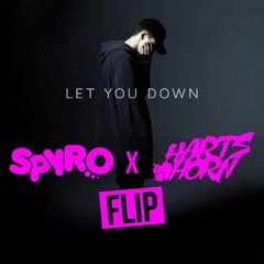 NF - Let You Down (Spyro X Hartshorn Flip)