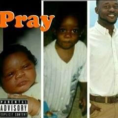 Pray
