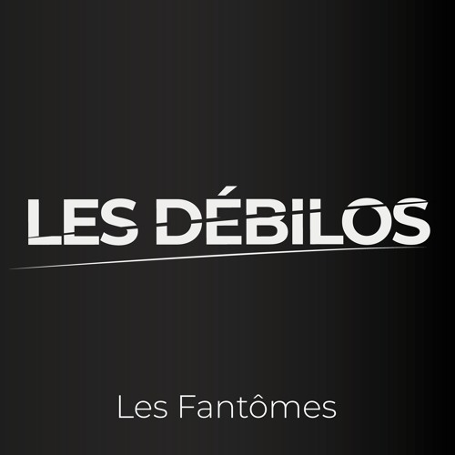 Les Débilos #0 - Les Fantômes