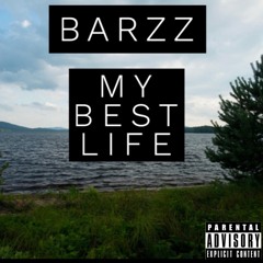 My Best Life (Prod. Pilgrim)