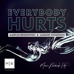 Jasmine Thompson & Marcus Brodowski - Everybody Hurts ( Club Mix )