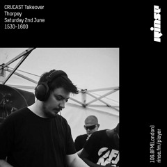 Crucast Takeover: Thorpey - 2nd June 2018