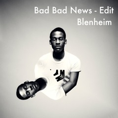 Bad Bad News - Leon Bridges Edit