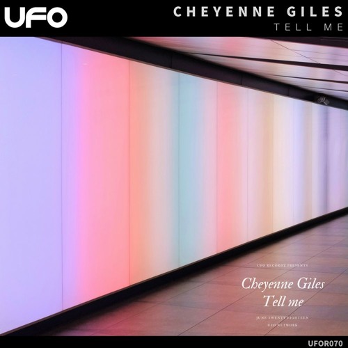 Cheyenne Giles - Tell Me