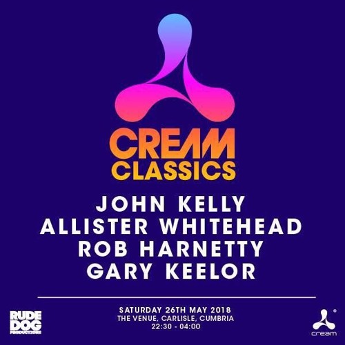 Gary Keelor - Cream Classics at The Venue - Carlisle (26-5-2018)