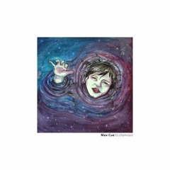 Max Cue - The Reality Of Time (snippit)