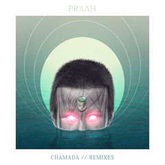 PrΛΛh - Chamada