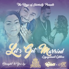 Let's Get Married - Neelu15 & AJR x Kings of Diversity