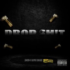 Jahddy X Gunna Savage - Drop Shit