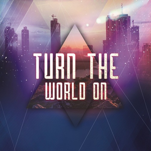 Turn The World On (Sr.ghost VIP)