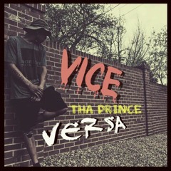 BadA$$ Inspiration by Vice Versa Tha Prince
