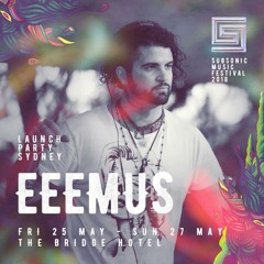 EEEMUS @ Subsonic Festival Launch Party Sydney - 25.5.18