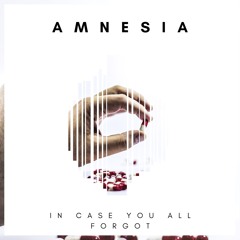 AMNESIA