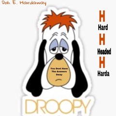 Droopy (Sway In The Morning)