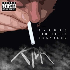 E-Kove x benedetto x bogsakur // Kida