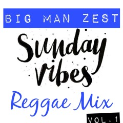 Sunday Vibes Reggae Mix