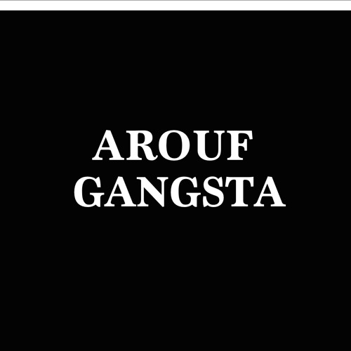 AROUF GANGSTA - PILE - 2018