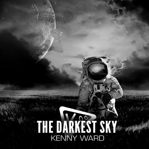 Kenny Ward - The Darkest Sky (Original Mix)